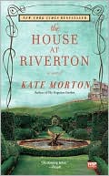 Kate Morton: The House at Riverton
