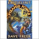 Eric Flint: Pyramid Power