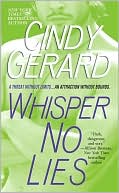 Book cover image of Whisper No Lies (Black Ops, Inc. Series #) by Cindy Gerard