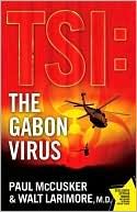 Book cover image of The Gabon Virus by Paul McCusker