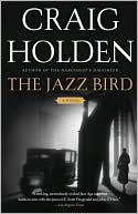 Craig Holden: The Jazz Bird