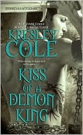 Book cover image of Kiss of a Demon King (Immortals After Dark Series #6) by Kresley Cole
