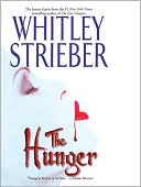 Book cover image of The Hunger by Whitley Strieber