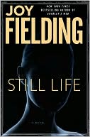 Book cover image of Still Life by Joy Fielding