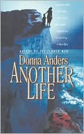 Donna Anders: Another Life
