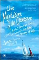 Janna Cawrse Esarey: The Motion of the Ocean: 1 Small Boat, 2 Average Lovers, and a Woman's Search for the Meaning of Wife