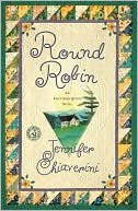 Jennifer Chiaverini: Round Robin (Elm Creek Quilts Series #2)