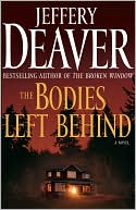 Jeffery Deaver: The Bodies Left Behind