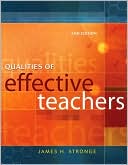 James H. Stronge: Qualities of Effective Teachers