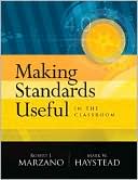 Book cover image of Making Standards Useful in the Classroom by Robert J. Marzano