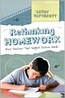 Vatterott, Cathy: Rethinking Homework: Best Practices That Support Diverse Needs