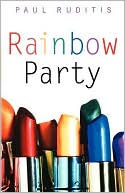 Paul Ruditis: Rainbow Party