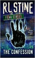 R. L. Stine: The Confession (Fear Street Series)