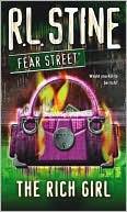 R. L. Stine: Rich Girl (Fear Street Series)