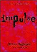 Book cover image of Impulse by Ellen Hopkins