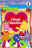 Wendy Wax: Backyardigans: A Royal Valentine (Ready-to-Read Series, #1)