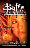 Book cover image of Carnival of Souls (Buffy the Vampire Slayer Series) by Nancy Holder