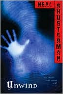 Book cover image of Unwind by Neal Shusterman