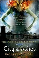 Book cover image of City of Ashes (The Mortal Instruments Series #2) by Cassandra Clare