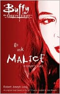 Book cover image of Go Ask Malice: A Slayer's Diary by Robert Joseph Levy