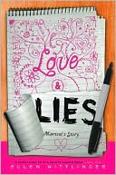 Book cover image of Love and Lies: Marisol's Story by Ellen Wittlinger
