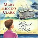 Book cover image of Ghost Ship by Mary Higgins Clark