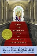 E. L. Konigsburg: From the Mixed-up Files of Mrs. Basil E. Frankweiler