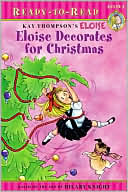 Book cover image of Eloise Decorates for Christmas (Ready-to-Read Series) by Kay Thompson