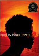 Sharon M. Draper: Copper Sun