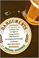 Book cover image of Barguments by Doug Hanks