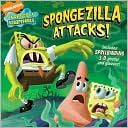 Erica David: Spongezilla Attacks! (SpongeBob SquarePants Series)