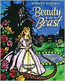 Robert Sabuda: Beauty & the Beast: A Pop-up Book of the Classic Fairy Tale