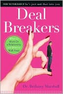 Bethany Marshall: Deal Breakers: When to Work on a Relationship and When to Walk Away