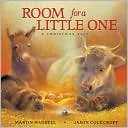 Martin Waddell: Room for a Little One: A Christmas Tale