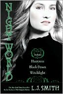 L. J. Smith: Night World #7-9: Huntress, Black Dawn, Witchlight