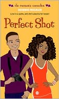 Book cover image of Perfect Shot (Romantic Comedies Series) by Debbie Rigaud