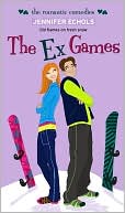 Book cover image of The Ex Games (Romantic Comedies Series) by Jennifer Echols