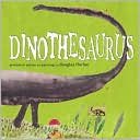Douglas Florian: Dinothesaurus: Prehistoric Poems and Paintings