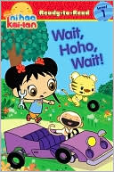 Book cover image of Ni Hao Kai-Lan: Wait, Hoho, Wait! (Ready-to-Read Series Level 1) by Alison Inches