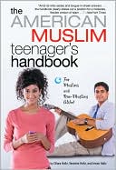 Dilara Hafiz: The American Muslim Teenager's Handbook
