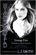 Book cover image of Strange Fate (Night World Series #10) by L. J. Smith