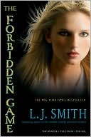 L. J. Smith: The Forbidden Game: The Hunter, The Chase, The Kill