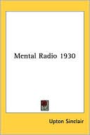 Book cover image of Mental Radio 1930 by Upton Sinclair