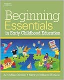 Ann Gordon: Beginning Essentials in Early Childhood Education