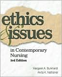 Book cover image of Ethics and Issues in Contemporary Nursing by Margaret A. Burkhardt