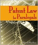 Deborah E. Bouchoux: Patent Law for Paralegals