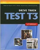 Book cover image of ASE Test Preparation Medium/Heavy Duty Truck Series Test T3: Drive Train by Delmar Delmar Learning