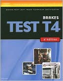 Book cover image of ASE Test Preparation Medium/Heavy Duty Truck Series Test T4: Brakes by Delmar Delmar Learning