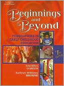 Ann Miles Gordon: Beginnings & Beyond: Foundations in Early Childhood Education