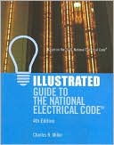 Charles Miller: Illustrated Guide to the National Electrical Code